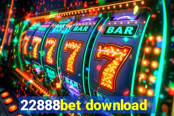 22888bet download